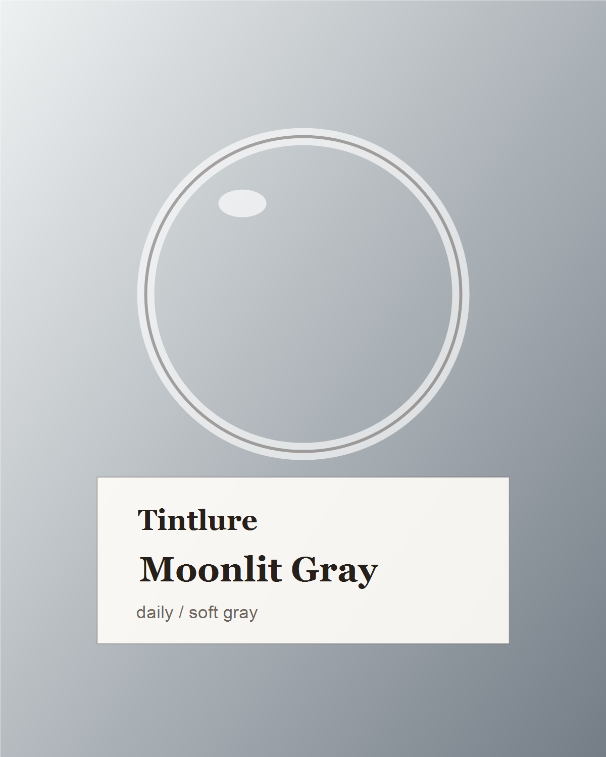 Moonlit Gray Daily